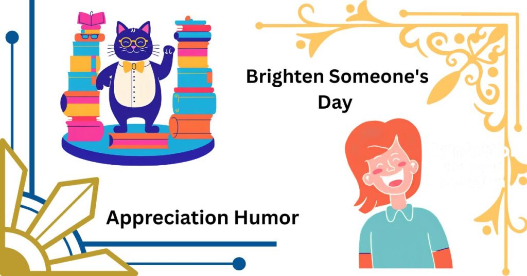 "Appreciation Humor: 156+ Gratitude Puns to Brighten Someone's Day"