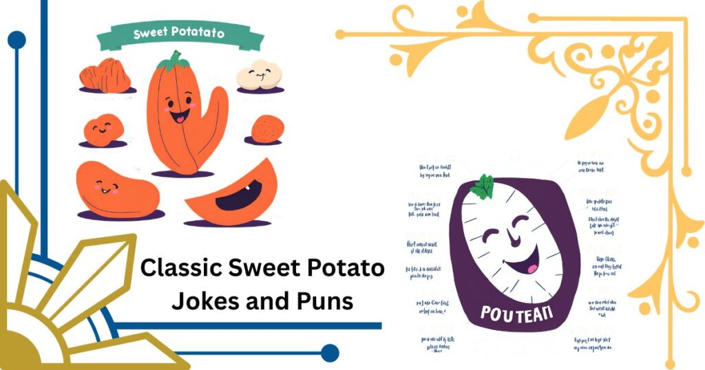 Classic Sweet Potato Jokes and Puns to Share with Friends