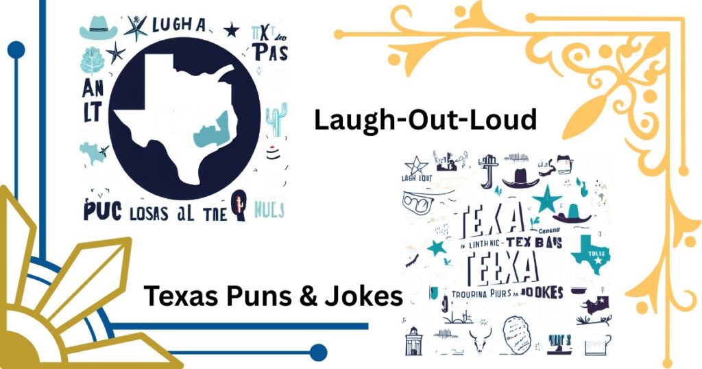Laugh-Out-Loud Texas Puns & Jokes About the Lone Star State