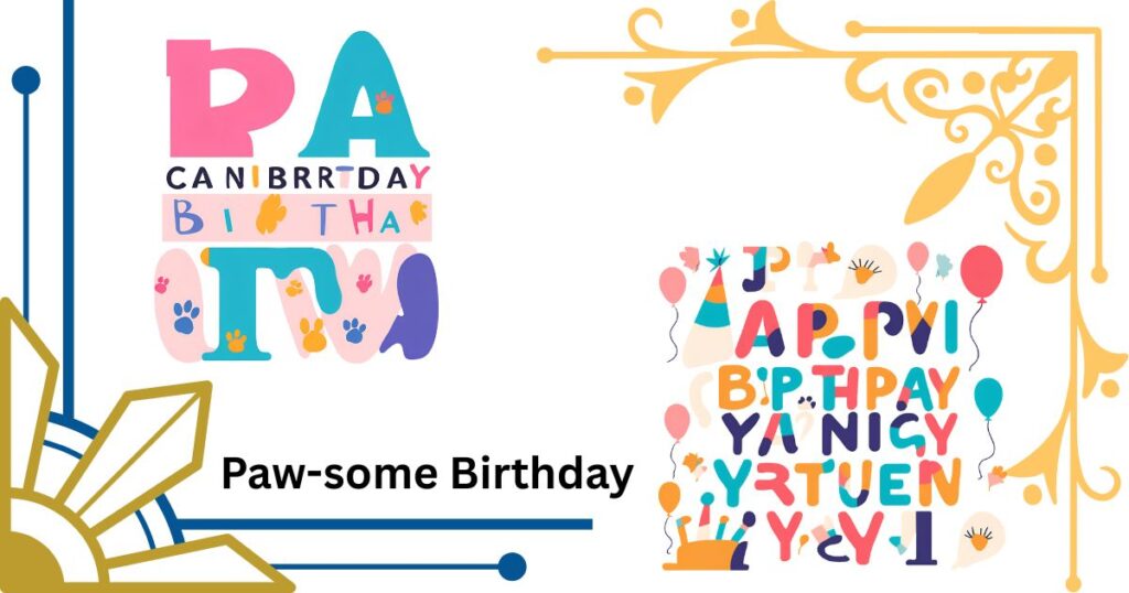 Paw-some Birthday Wordplay to Celebrate Your Cat Turning Another Year Older
