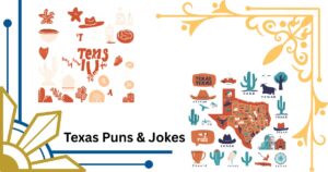 Texas Puns & Jokes That'll Make You Chuckle