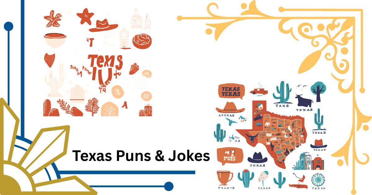 Texas Puns & Jokes That'll Make You Chuckle