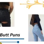 113+ Butt Puns That'll Have You Cracking Up
