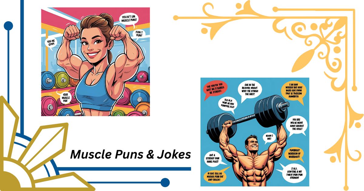 156+ Hilarious Muscle Puns & Jokes to Flex Your Funny Bone
