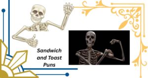 160 Skeleton Puns (Names, One Liners, Coffee, Bone, Etc.)