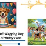 173+ Tail-Wagging Dog Birthday Puns for a Barking Good Time