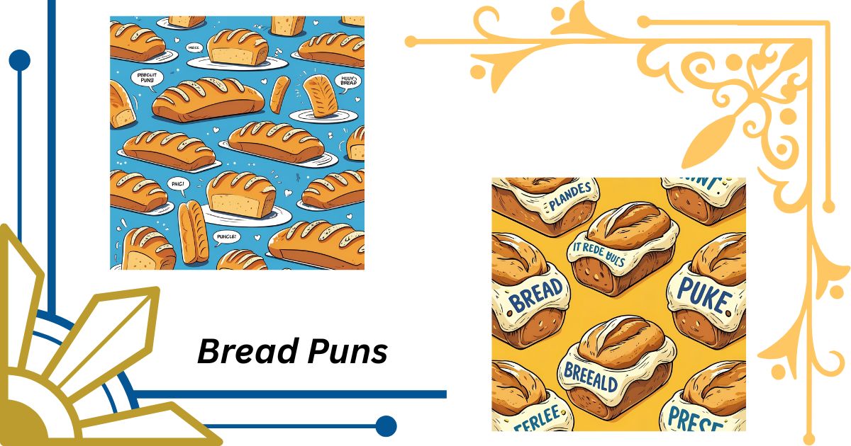 260 Bread Puns (Names, One Liners, Ginger, Funny, Banana, Etc.)