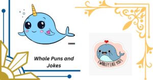 63 Whale Puns and Jokes That Are Whale Worth the Wait