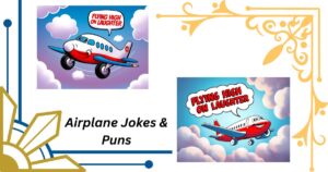 66 Best Airplane Jokes & Puns That Will Have You Flying High ✈️