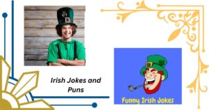98 Best Irish Jokes and Puns To Tickle Your Funny Bone