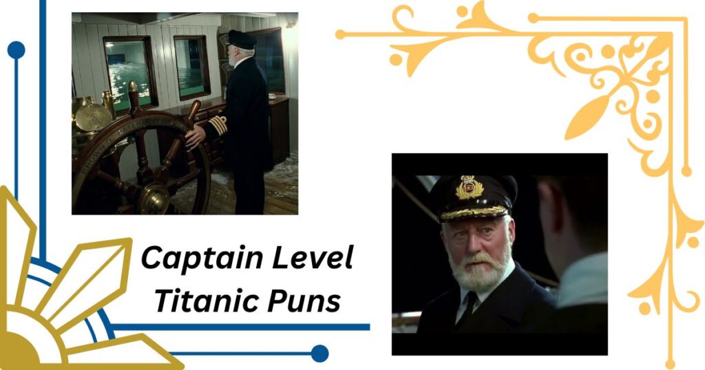Captain-Level Titanic Puns for Maritime Comedy Gold