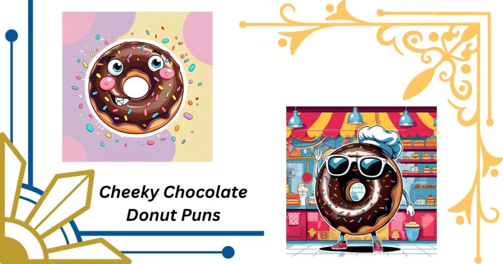 Cheeky Chocolate Donut Puns for Sweet Laughs