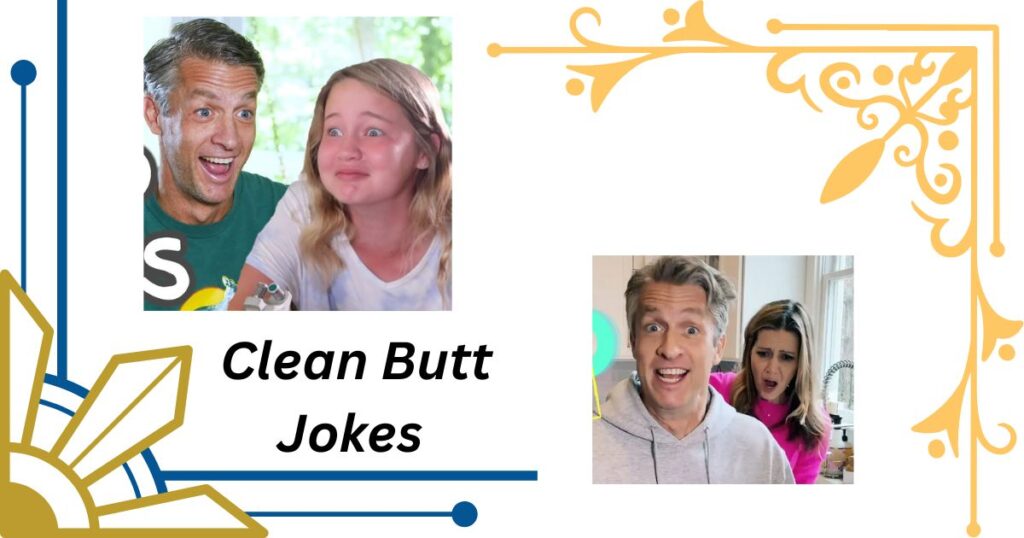 Clean Butt Jokes for Family Fun