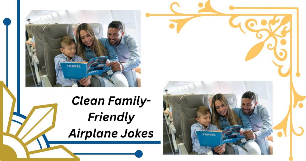 Clean Family-Friendly Airplane Jokes for All Ages 👨‍👩‍👧‍👦