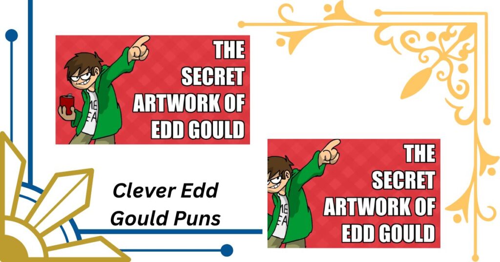 Clever Edd Gould Puns That Reference His Most Iconic Animation Work