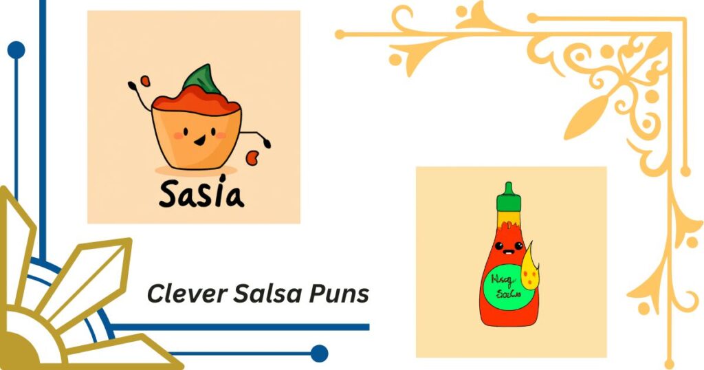 Clever Salsa Puns for Food Lovers