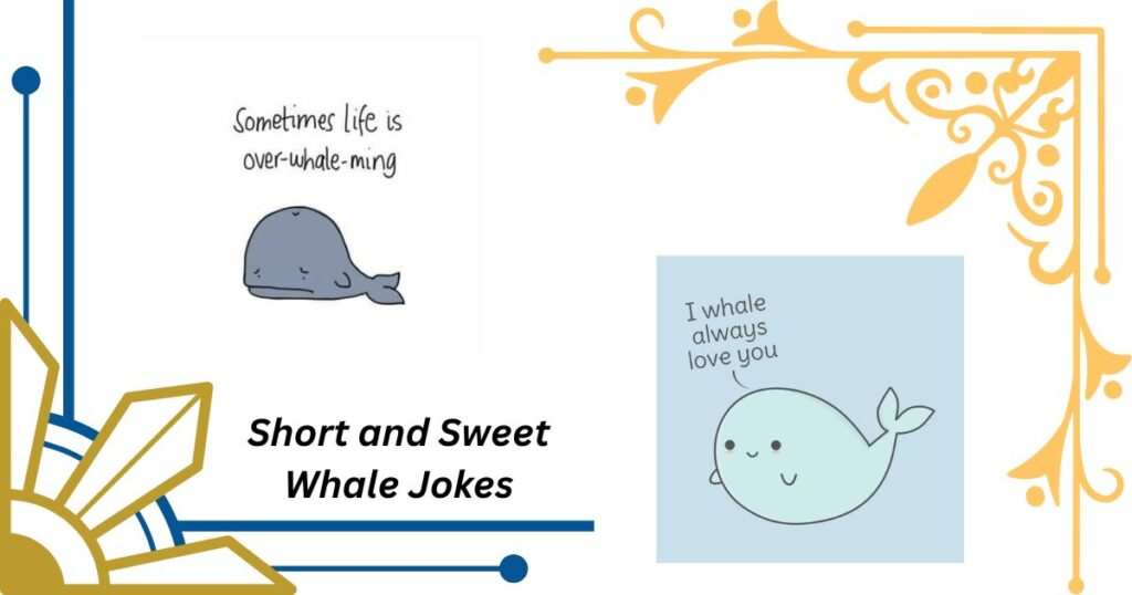 Short and Sweet Whale Jokes