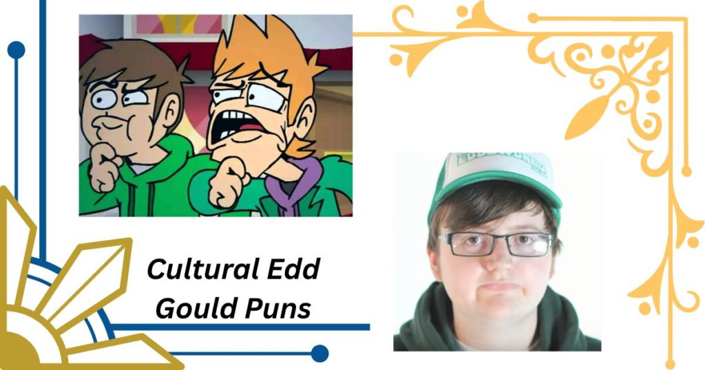 The Cultural Impact of Edd Gould Puns on Modern Digital Comedy