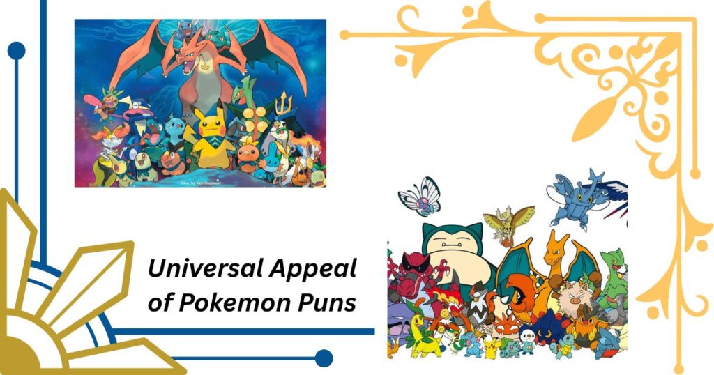 The Universal Appeal of Pokemon Puns