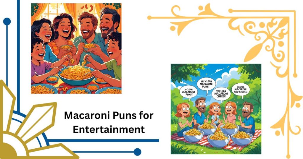 Ultimate Collection of Macaroni Puns for Entertainment