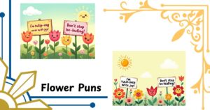 180+ Flower Puns That’ll Make You Bloom with Laughter (Funny, Cute & Perfect for Any Occasion)