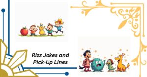50 Rizz Jokes and Pick-Up Lines So Smooth, They Should Be Illegal