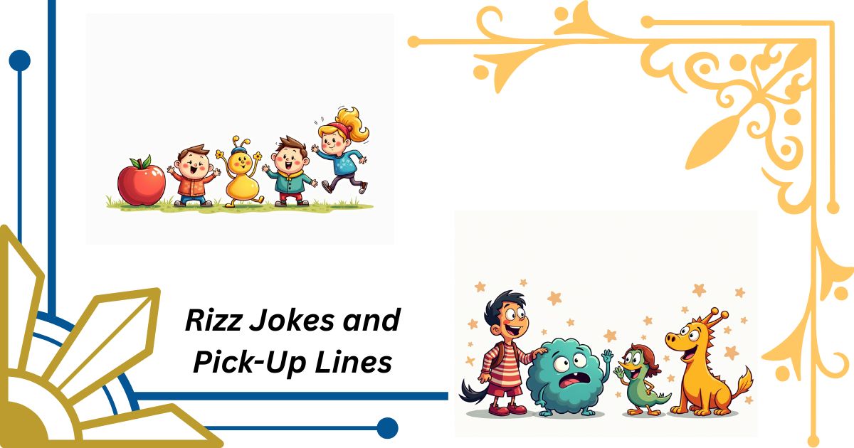 50 Rizz Jokes and Pick-Up Lines So Smooth, They Should Be Illegal