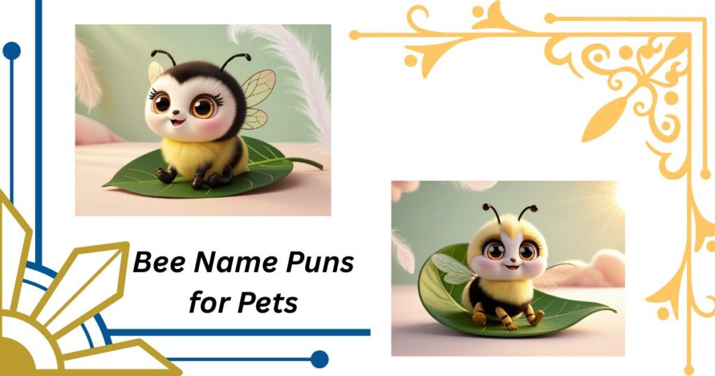 Bee Name Puns for Pets, Characters, and More