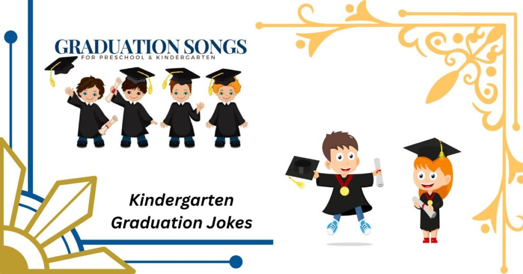 Kindergarten Graduation Jokes for the Little Grads
