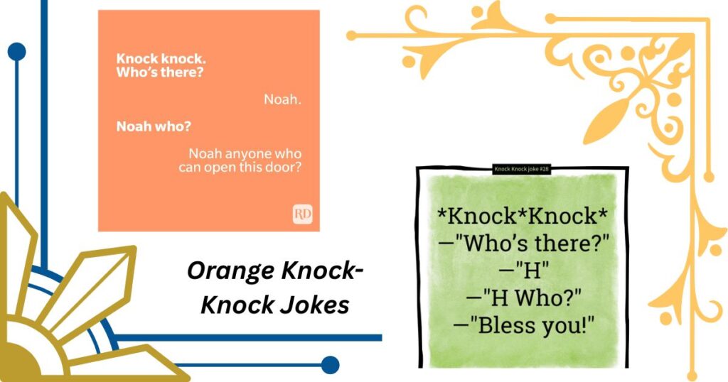 Orange Knock-Knock Jokes That'll Make You Giggle