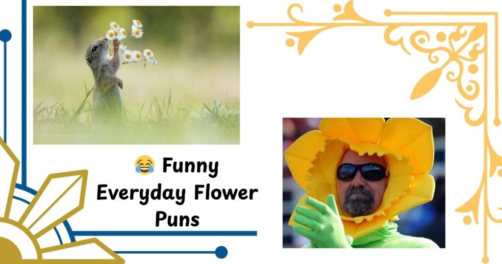 😂 Funny Everyday Flower Puns That Never Wilt