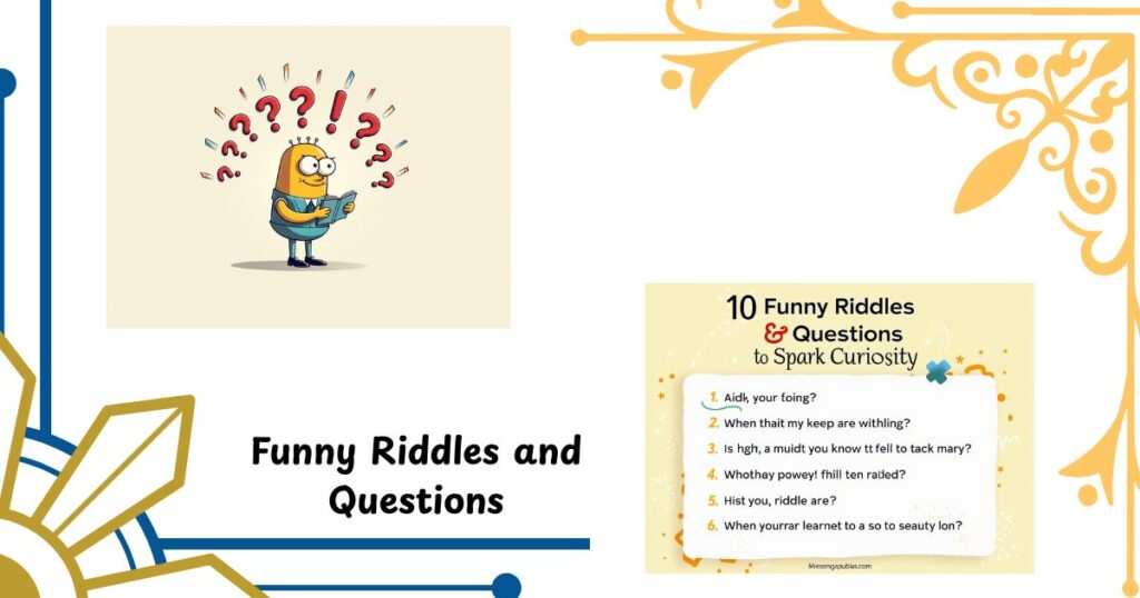 10 Funny Riddles and Questions to Spark Curiosity