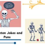 100+ Skeleton Jokes and Puns 2025 That’ll Tickle Your Funny Bone