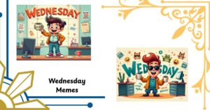 100+ Wednesday Memes to Power You Through the Week