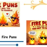 134 Fire Puns That Are Too Hot to Handle (Funny, Clever & Sizzling Picks)