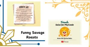154+ Funny Savage Roasts List for Friends 2025