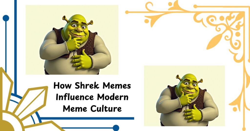 How Shrek Memes Influence Modern Meme Culture