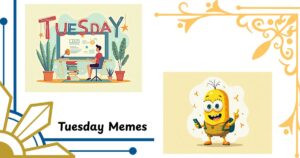 Tuesday Memes Are Here to Get You to Wednesday