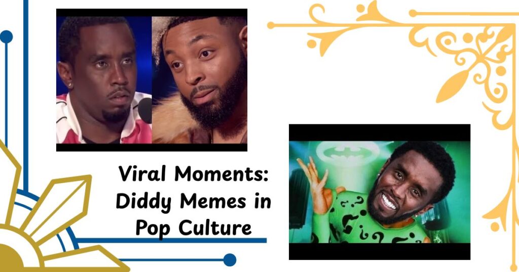 Viral Moments: Diddy Memes in Pop Culture