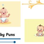 250+ Baby Puns That’ll Have You Rattling with Laughter