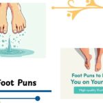 250+ Foot Puns to Keep You on Your Toes