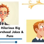 385+ Hilarious Big Forehead Jokes & Puns One-Liner (2025)