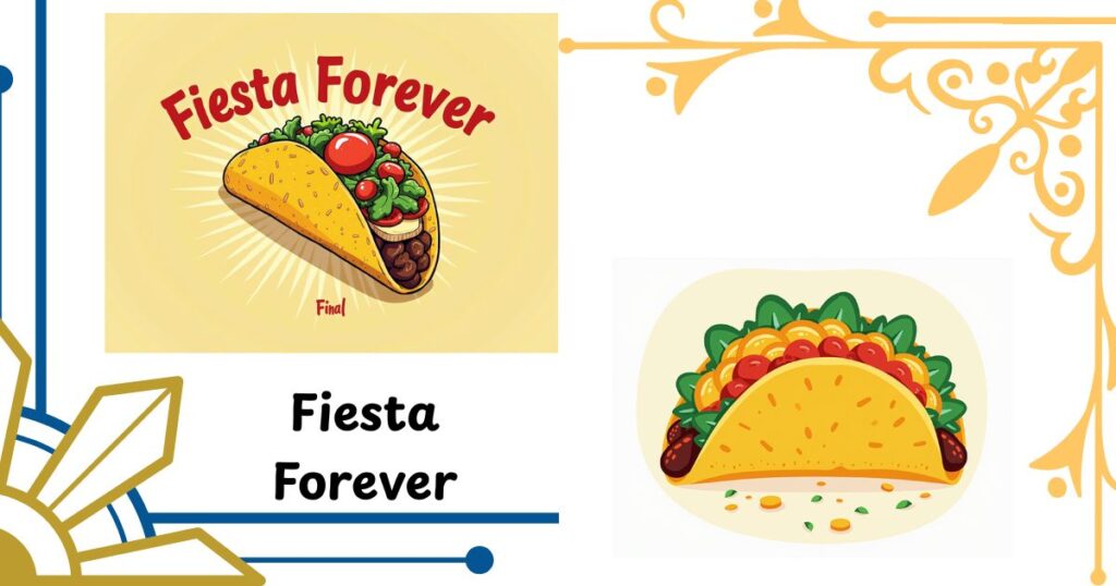 Fiesta Forever: Final Taco Puns to Wrap It All Up
