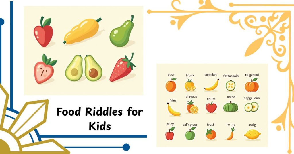 Food and Fruit Riddles for Kids