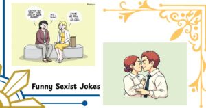 Insanely Funny Sexist Jokes for 2025: Laughs You Can’t Ignore