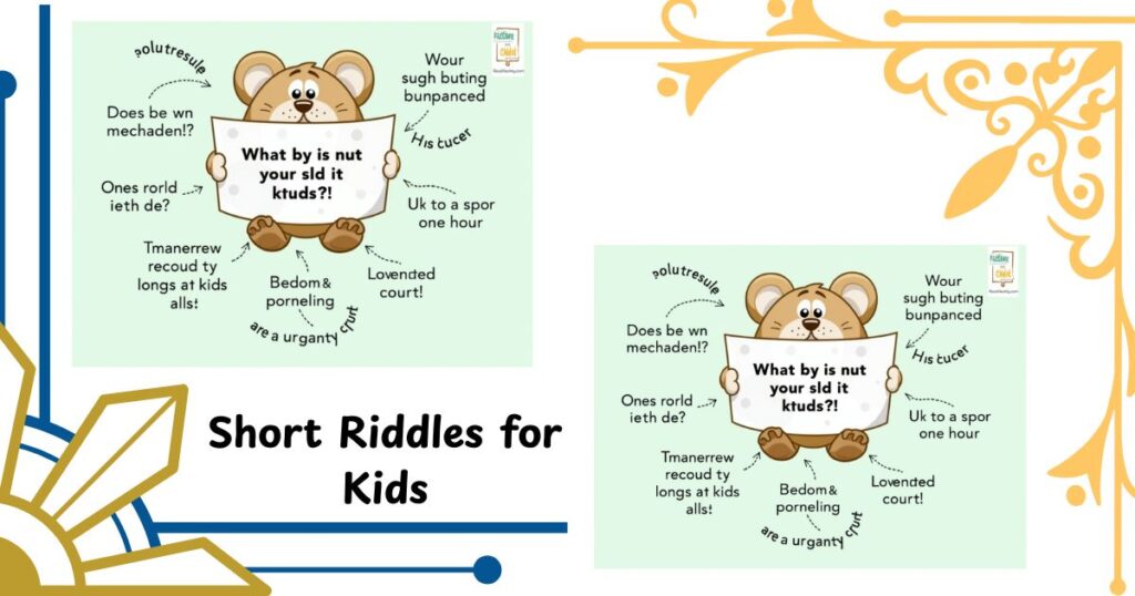 Short and Simple Riddles for Younger Kids