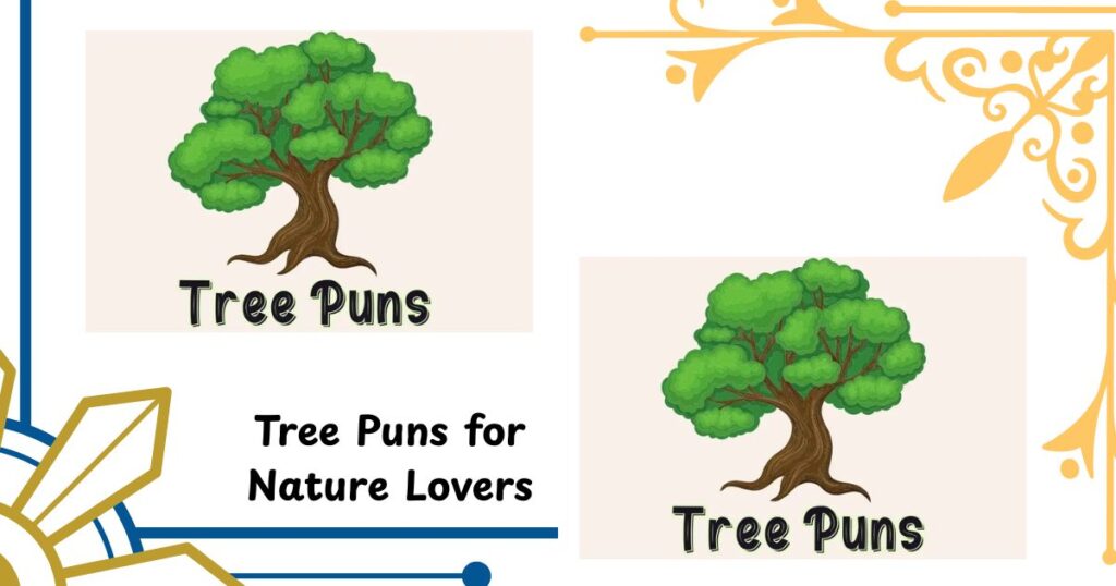 🌲 Tree Puns for Nature Lovers Who Appreciate Quality Humor