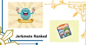 What is Jerkmate Ranked? Breaking Down the Popular Meme-Turned-Game